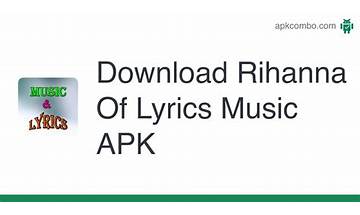 Rihanna Lyrics for Android - Download the APK from Habererciyes